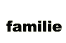 Familie